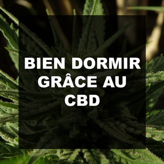 Bien dormir grâce CBD