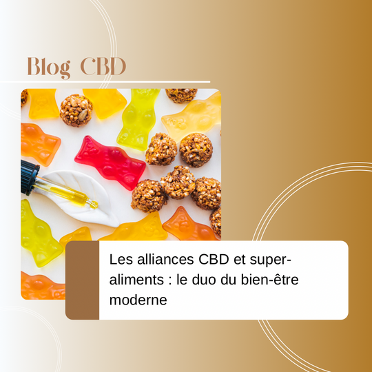 Les alliances CBD et super-aliments : le duo du bien-être moderne