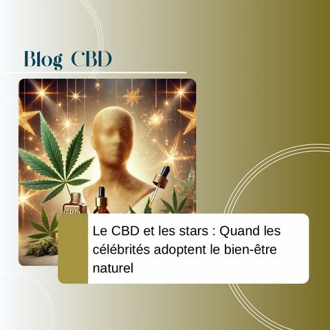 Découvrez pourquoi de nombreuses célébrités, de Hollywood aux stars françaises, utilisent le CBD pour le bien-être, la relaxation et la récupération.